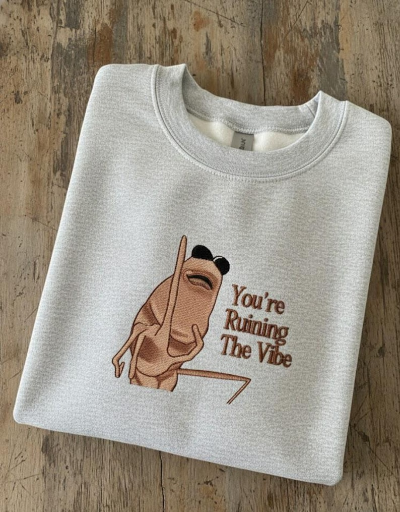 Marcus The Worm Embroidered Sweatshirt Youre Ruining The Vibe Crewneck Marcus The Worm Meme Funny Meme Brain Rot Shirt Meme Embroidery 1764903801361.png