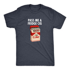 Just A Fridge Cigg Diet Coke Shirt Sarcastic Meme Shirt Give Me A Diet Coke Shirt Emotional Coke Lover Shirt Cute Funny Shirt 1765164884194.png