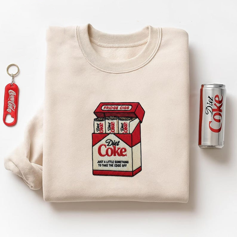 Embroidered Pass Me A Fridge Cig Sweatshirt Diet Coke Tee Beverage Humor Shirt Quirky Caffeine Addict Sweater Meme Tee Sad Humor Gift 1765165641075.png