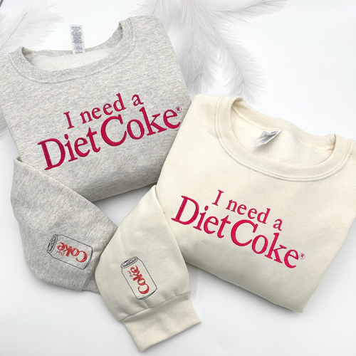 I Need A Diet Coke Embroidered Crewneck Diet Coke Embroidery Sweatshirt Diet Coke Social Club Sweatshirt Diet Coke Lover Gifts 1765168692267.png