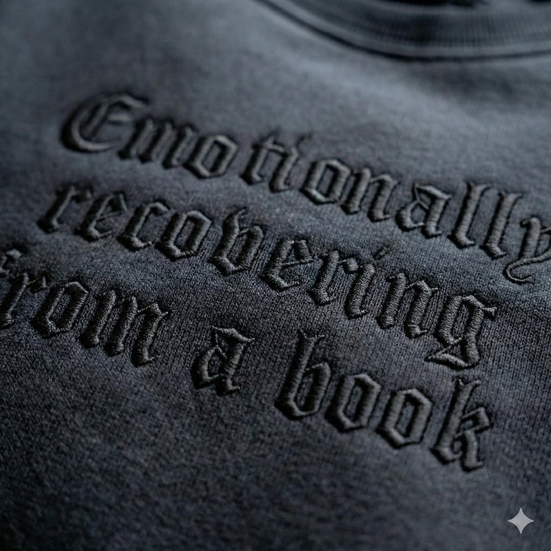 Emotionally Recovering From A Book Embroidered Sweatshirt Cozy Reader Sweater Book Lover Gift Black Stitch Pullover Bookish Sweatshirt 1765178592001.png
