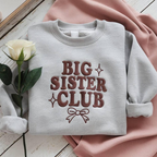 Big Sister Club Embroidered Sweatshirt Sweatshirt For Sibling Announcement Newborn Sister Sweatshirt Baby Shower Gift Gift For Baby 1765183963016.png