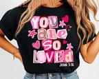Christian Valentines You Are So Loved Shirt John 316 Valentine Shirt Ransom Cutout Letters Jesus Valentines Day Shirt Design 1766548144565.png