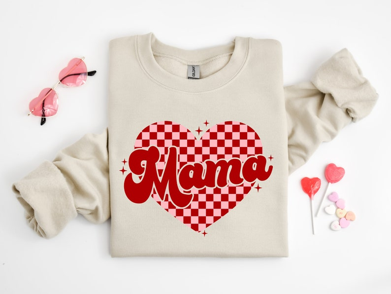 Mama Heart Sweatshirt Valentines Day Shirt Mama Valentine Shirt Mama Shirt Love Shirt Cute Valentines Shirt Valentine Sweatshirt 1766551558583.png