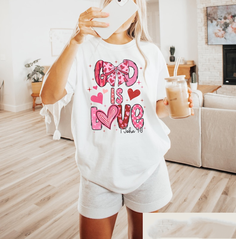 God Is Love T Shirt Jesus Lover Sweatshirt Jesus Valentine Day Shirt Coquette Christian Valentine Tee Bible Verse Valentine Gift 1766551759644.png