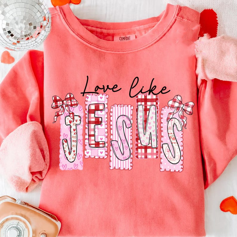 Love Like Jesus Shirt Valentine Christian Shirt Pink Jesus Shirt Christian Valentine Shirtjesus Valentine Shirt Religious Valentinevalentine Shirt 1766629782798.png