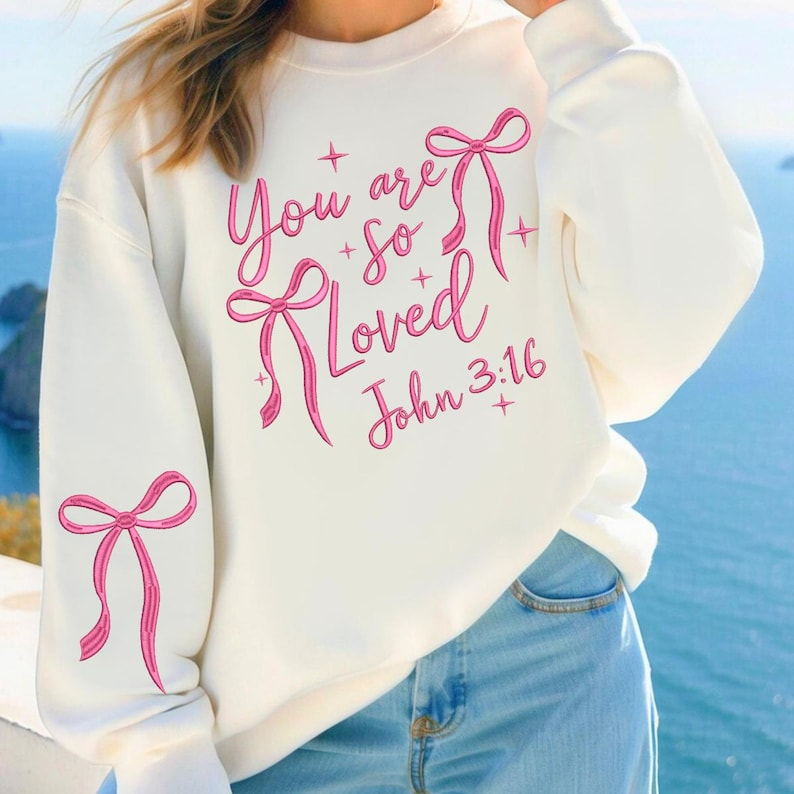 Valentine Christian Heart Side Sweatshirt Shirt Loved Bible Verse Loved John 316 Embroidery Happy Valentines Day Appliqu Embroidery 1766632120054.png