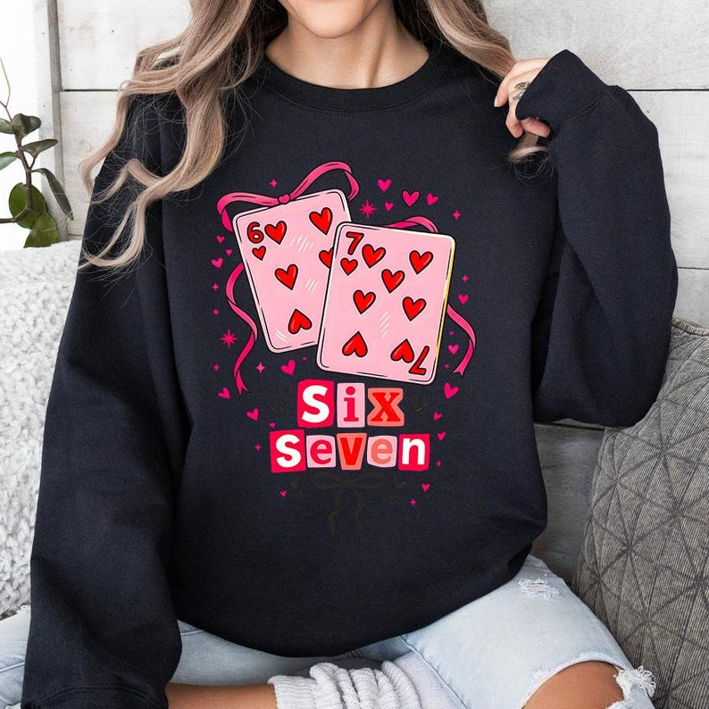 Valentine 6 7 Playing Cards Shirt Preppy Six Seven Meme T Shirt Cute Coquette Pink Lovers Tee Funny Teen Valentine Graphic Top 2026 1766644822894.png