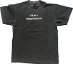 I Love My Girlfriend T Shirt 1766650855135.png