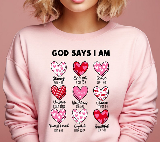 God Says I Am Valentine Shirt Christian Bible Verse 1767062520385.png