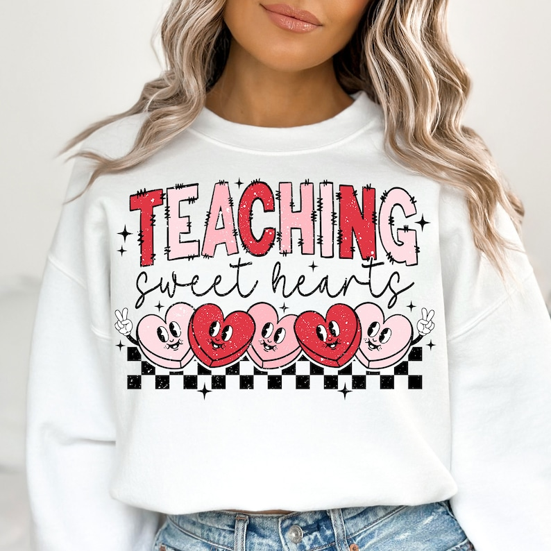 Teaching Sweethearts Svg Shirt Teacher Valentine Valentines Shirt Love Shirt Valentines Day Shirt Valentine Shirt Valentine Sublimation Shirt 1767154015214.png