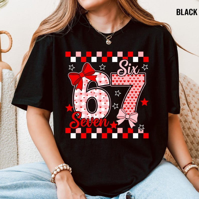 Retro 67 Valentine Day Tee Coquette Bow Love Six Seven Tee Pink Red Checkered Hearts 6 7 Funny Number Meme T Shirt 1767155210815.png