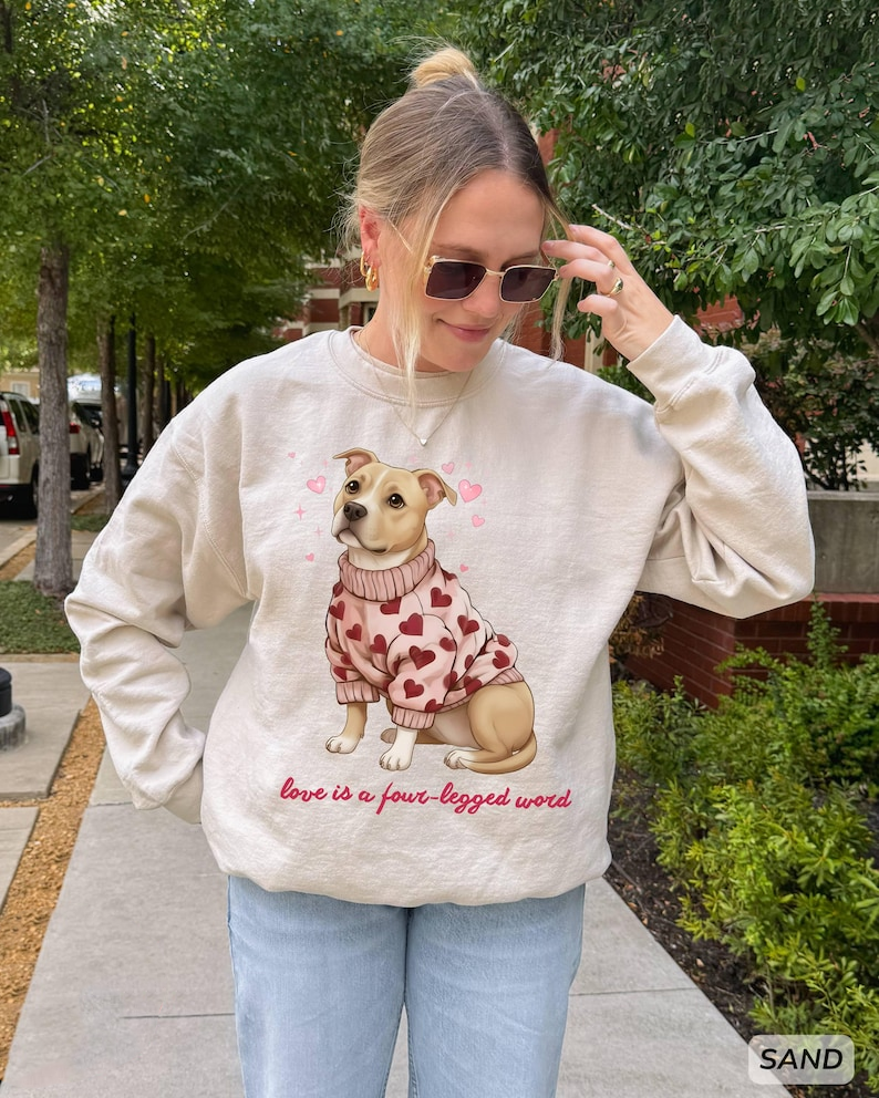 Pitbull Valentine Sweatshirt Love Is A Four Legged Word Pittie Mom Valentines Day Crewneck Sweater 1767671034622.png
