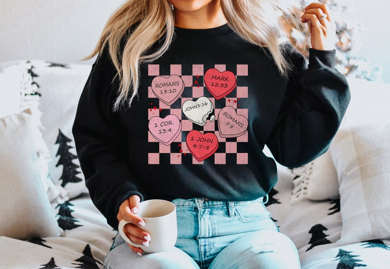 Bible Verse Valentines Sweatshirt Christian Valentine Sweaterretro Valentines Day Giftlove Jesus Shirtcandy Heart Shirtreligious Gift 1767672296814.png