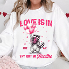 Love Is In The Air Try Not To Breathe Shirt Funny Raccoon Valentine Shirt Sarcastic Anti Love Shirt Shirt Feral Raccoon Humor Shirt 1767674079488.png