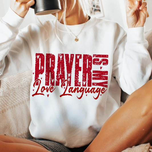 Prayer Is My Love Language Shirt Christian Valentine Shirt 1767932533211.png