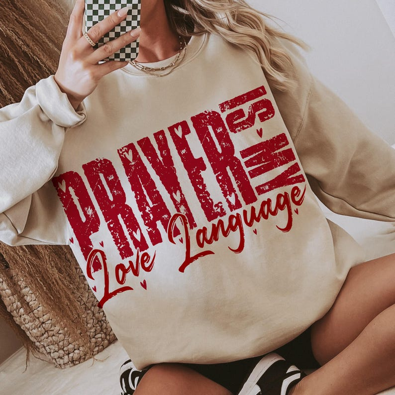 Prayer Is My Love Language Shirt Christian Valentine Shirt 1767932533471.png