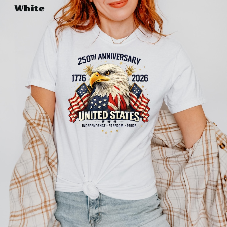 250th Anniversary United States Shirt Patriotic Eagle T Shirt America 1776 2026 Tee Independence Day Usa Shirt 1768016126545.png