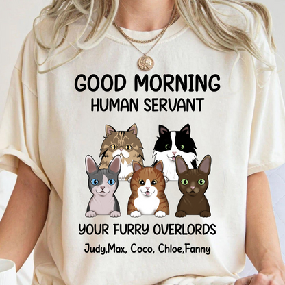 Good morning, Human Servant Your Furry Overlord Here Personalized T-Shirt Perfect Gift For Cat Lovers Cat Mom Cat Dad 1_022d76e8-ee1b-4627-a155-78f96cc066ba.png