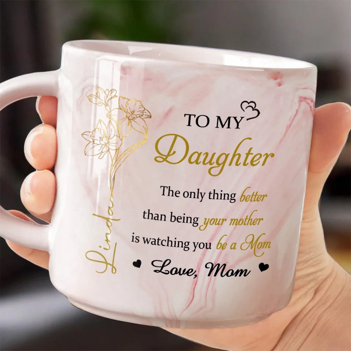 To My Daughter Watching You Being A Mom - Personalized Marble Mug - Gift For Daughter On Mother's Day 1_1620dd48-401e-4a12-b34b-8af1930b0fce.jpg