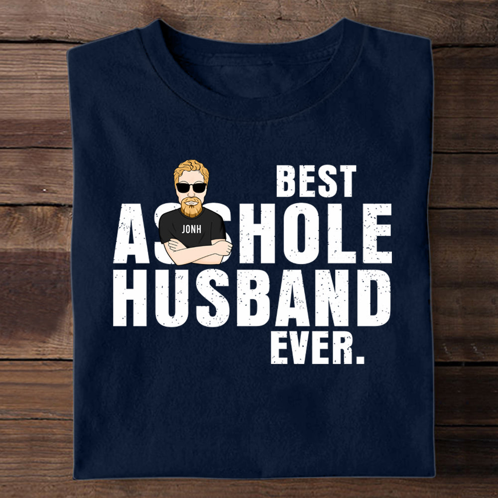 Best Husband Ever - Personalized Apparel - Gift For Husband 1_190ce988-ef8d-4ccb-81ba-5c41ebdfbe87.jpg
