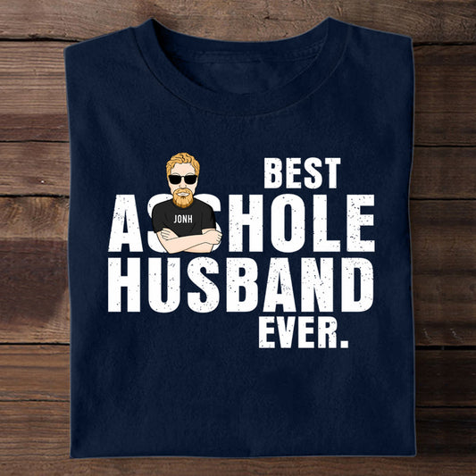 Best Husband Ever - Personalized Apparel - Gift For Husband 1_190ce988-ef8d-4ccb-81ba-5c41ebdfbe87.jpg