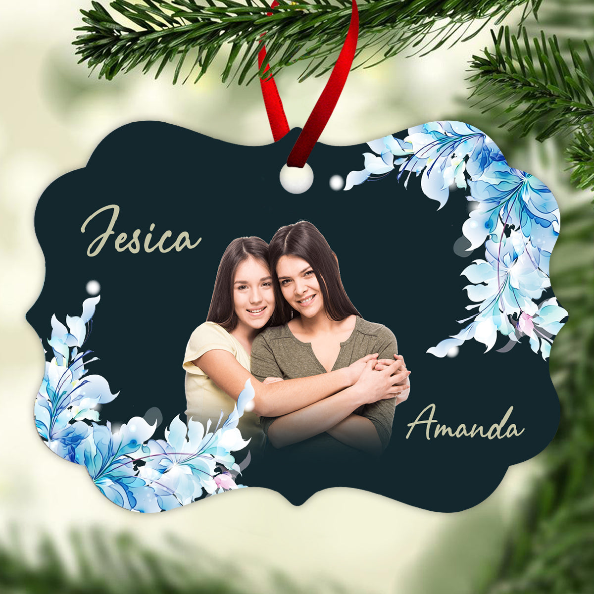 To My Sister You Are The One - Personalized Ornament - Gift For Sister 1_20711b69-e6e3-4385-8b02-289304f214f4.jpg