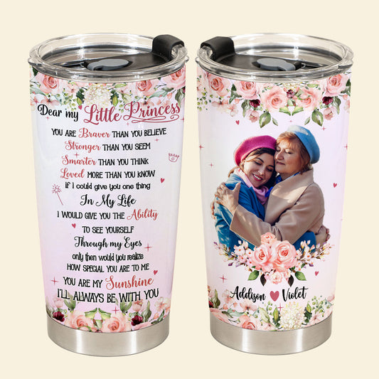 You Are Braver Than You Believe - Personalized Tumbler - Gift For Daughter 1_695dd5b8-cb41-4250-adbc-ee423992621c.jpg