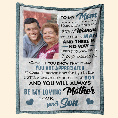 You Will Always Be My Loving Mother - Personalized Blanket - Mother's Day Gift For Mom, Mother From Son 1_6e6f0fe3-ad0d-47dd-b09c-fa47d87f3e07.jpg