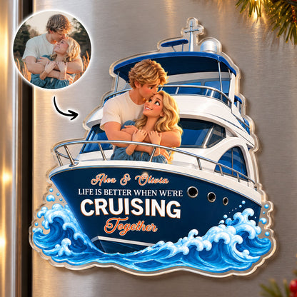 Life is Better When We're Cruising Together Cartoon Couple Acrylic Magnet - Personalized Cruise Gifts