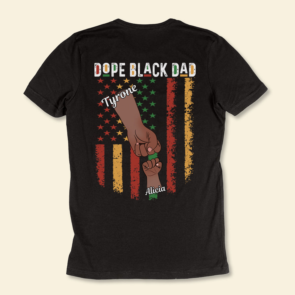 Dope Black Dad Fist Bump - Personalized Back Design Apparel - Gift For Father, Dad, Father's Day, Birthday Gift 1_aa36201c-9408-4431-821a-690413277a3d.jpg