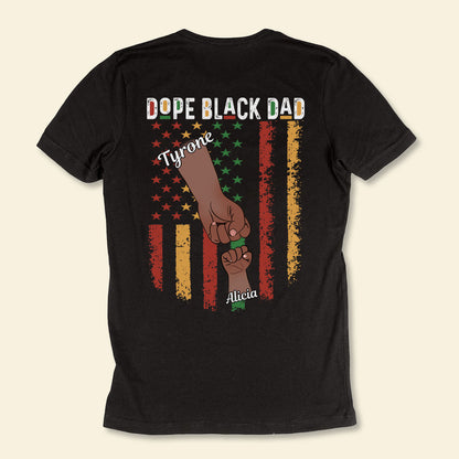 Dope Black Dad Fist Bump - Personalized Back Design Apparel - Gift For Father, Dad, Father's Day, Birthday Gift 1_aa36201c-9408-4431-821a-690413277a3d.jpg
