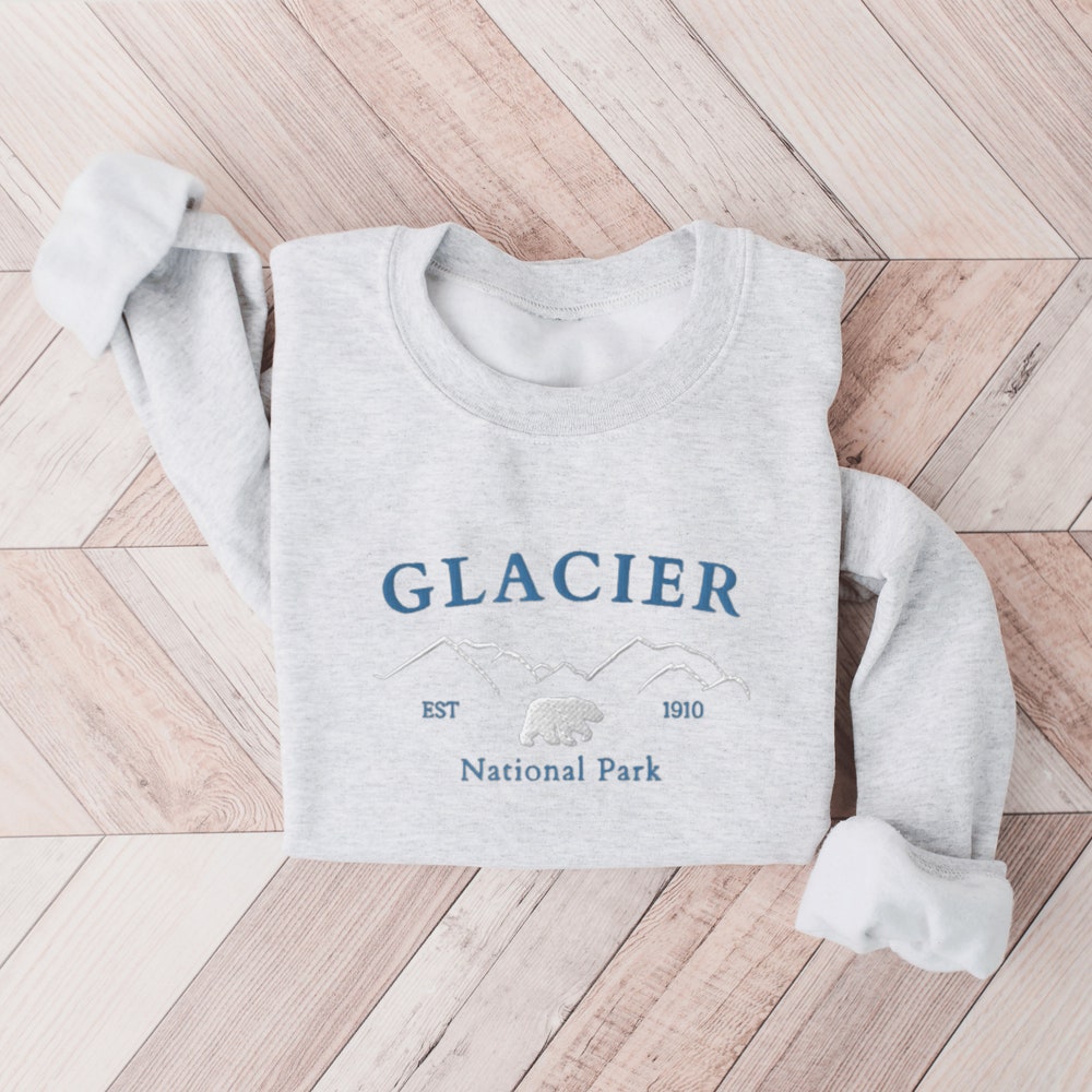Glacier National Park Sweatshirt, Embroidered National Park Sweater, Glacier National Park Shirt, Embroidered Sweatshirt, National Parks 1_b9f11c74-747c-4bef-8615-57577d7e8f35.jpg