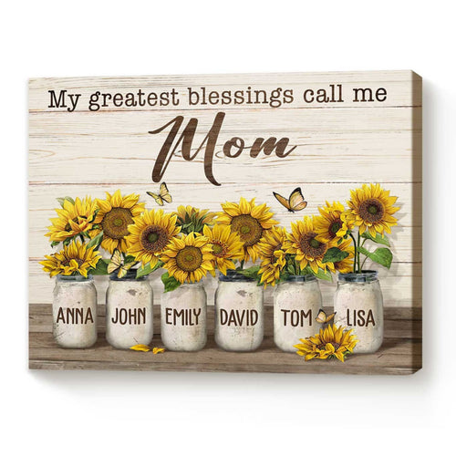 My Greatest Blessing Call Me Mom - Personalized Canvas - Gift For Mother 1_db1f2e36-38ee-4251-9fc4-f62fb4217a91.jpg