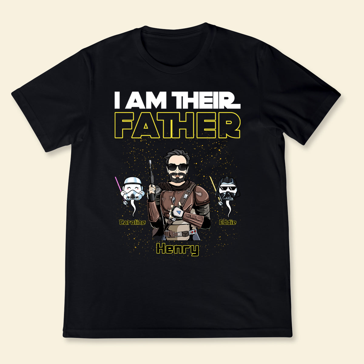 I Am Their Father The Force - Personalized Apparel - Gift For Father, Daddy, Father's Day, Birthday Gift 1_f0fddaa1-5673-46a2-a6fd-69748c23da4e.jpg