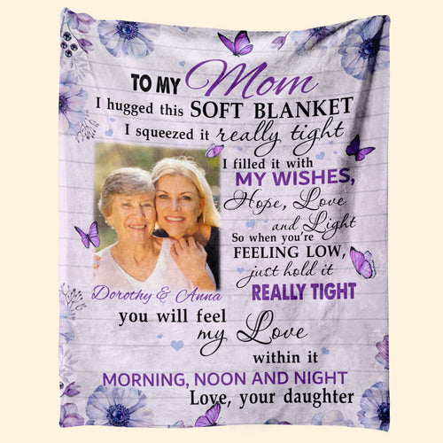 Hold This Really Tight - Personalized Blanket - Mother's Day, Birthday Gift For Mom, Mother - From Daughter 1_f414c5fb-3c9c-4c6c-9686-24fea99623a2.jpg
