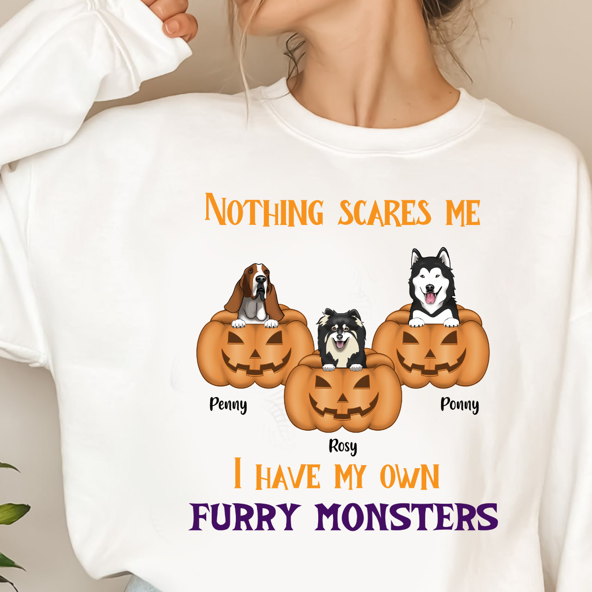 Nothing Scares Me I Have My Own Furry Monsters Fall Season Sweashirt Personalized Sweatshirt Custom Halloween Shirt For Dog Lovers Gift For Dog Mom Dog Dad 1_f90e7cd2-e958-4f9f-9231-8d2fad6464e6.png