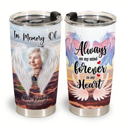 In Memory Of Gift - Forver In My Heart - Best Personalized Coffee Tumbler 1copy_96b645d3-4816-48f6-9cd2-6f326b42548b.png