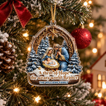 A Thrill Of Hope The Weary World Rejoice - Personalized Acrylic Ornament 1d09b721-a7a0-43ae-8429-536266fb9b2b-1793096636513_134101724950074150_3351625368342225785_38faa64299c7282bbe97dd3b7aab0ba9.jpg