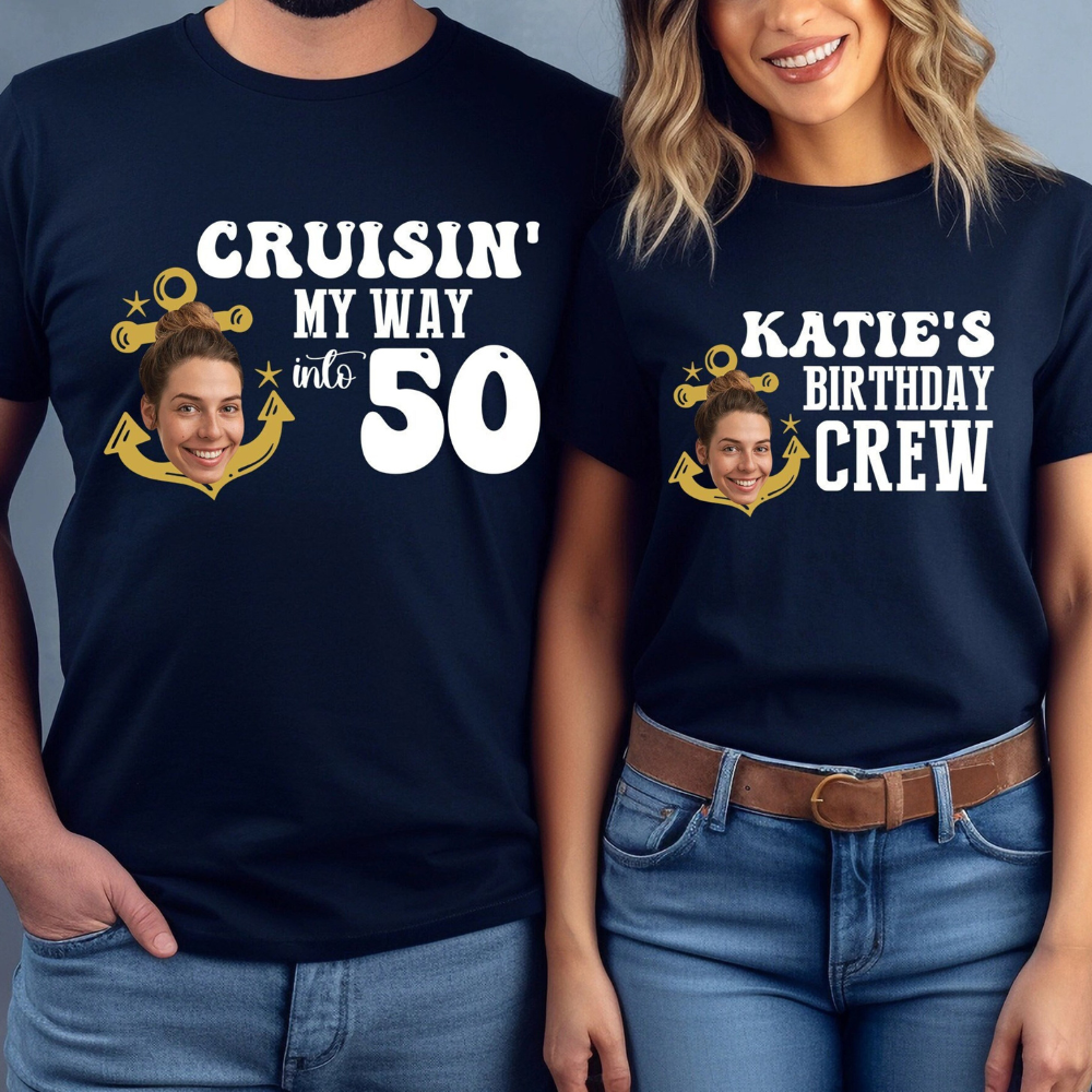 Custom Cruise Birthday Face Photo - Personalized Shirt - 50th Birthday Shirt, Gift For Family, Friends 2-1_7b1147f1-1fba-45fc-8e03-55136f65082b.png