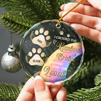 I Crossed The Rainbow Bridge Memorial Pet - Personalized Circle Glass Ornament 25859b02-5252-4349-9526-a98686f328b5-NN565-NGO2630-MK1_4a9d06bf-3465-4e33-bc8b-af3e3135fff4.jfif