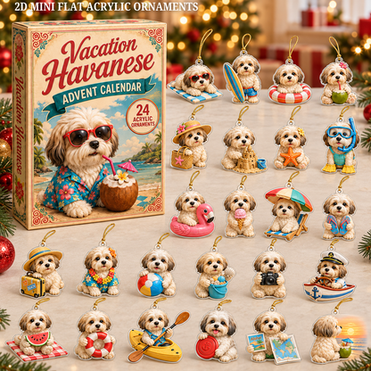 Vacation Havanese Advent Calendar 2026 - 24-Day Festive Countdown, Acrylic Charms Blind Box - Gift For Havanese Lovers 291210fb-ff3c-494e-af2f-6a0d414a8f08-havanese-text.png