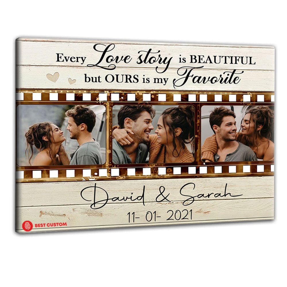 Every Love Story Is Beautiful Photo Canvas Gift For Couple 29_1_adf3a92d-f2bc-4b67-a76a-6869200da9da.jpg