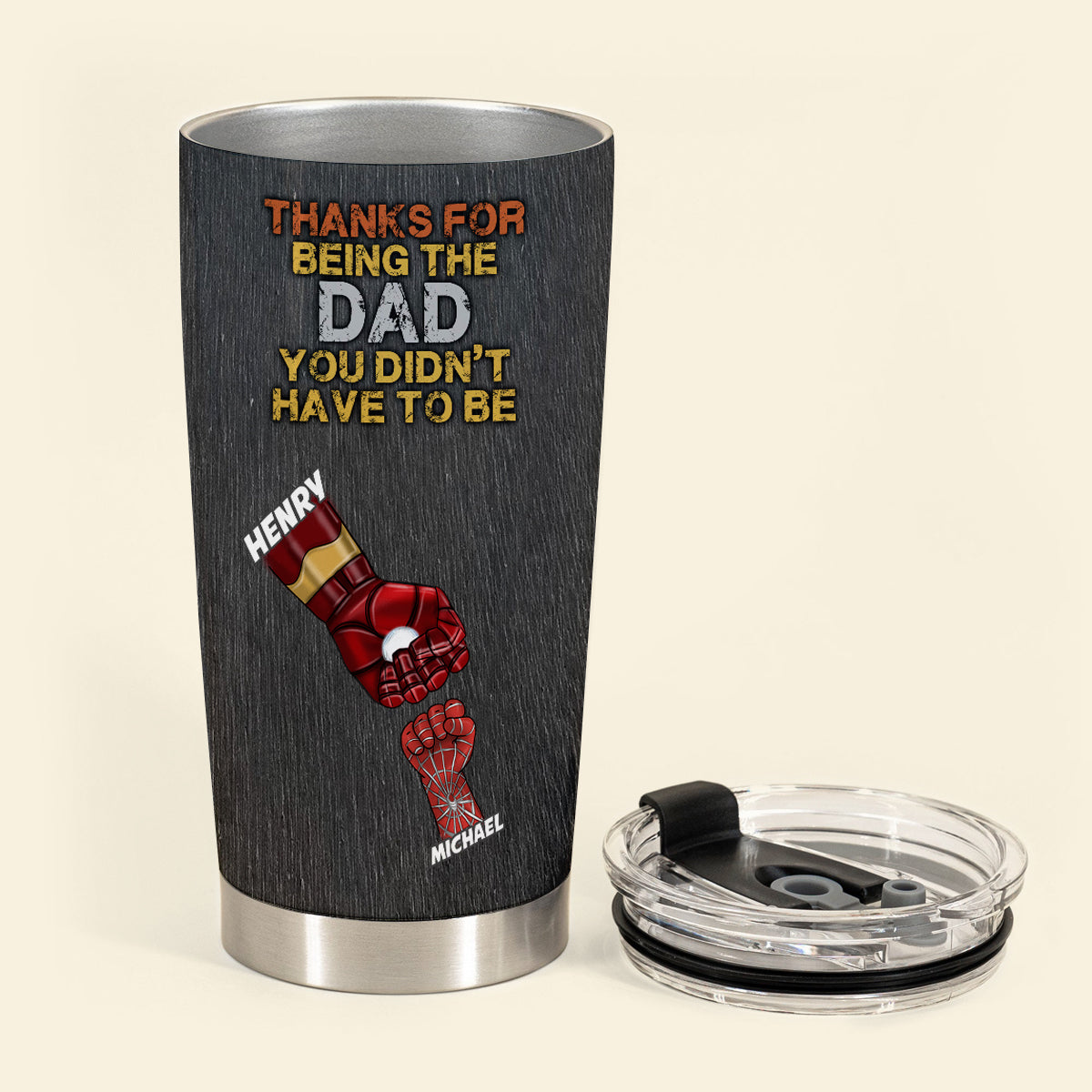 Thanks For Being The Dad You Didn't Have To Be - Personalized Tumbler - Gift For Bonus Dad, Stepdad, Father's Day, Birthday Gift 2_5ec3365a-449c-47aa-96d3-0757e20c1909.jpg