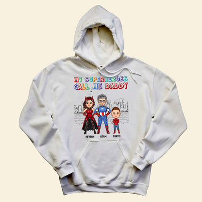 My Superheroes Call Me Daddy - Personalized Apparel - Loving Gift For Father, Dad, Father's Day, Birthday Gift 2_6578280a-1274-438e-87c1-7b5c090f5c1b.jpg
