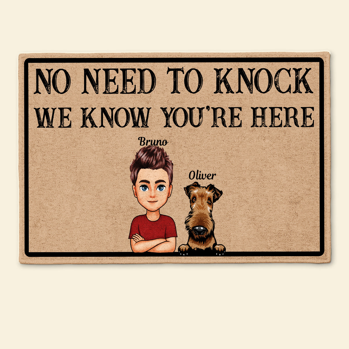 No Need To Knock We Know You Are Here - Personalized Doormat - Gift For Dog Mom, Dog Lovers 2_7e36d8ae-ce5e-4b05-a6bc-58a9386d6b81.jpg