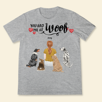 You Had Me At Woof Girl And Dog Personalized T Shirt Custom Tee For Dog Lovers Dog Mom Lovely Gift For Pet Lovers 2_a14e38aa-c34e-4a13-b3e9-5c64558967d3.png