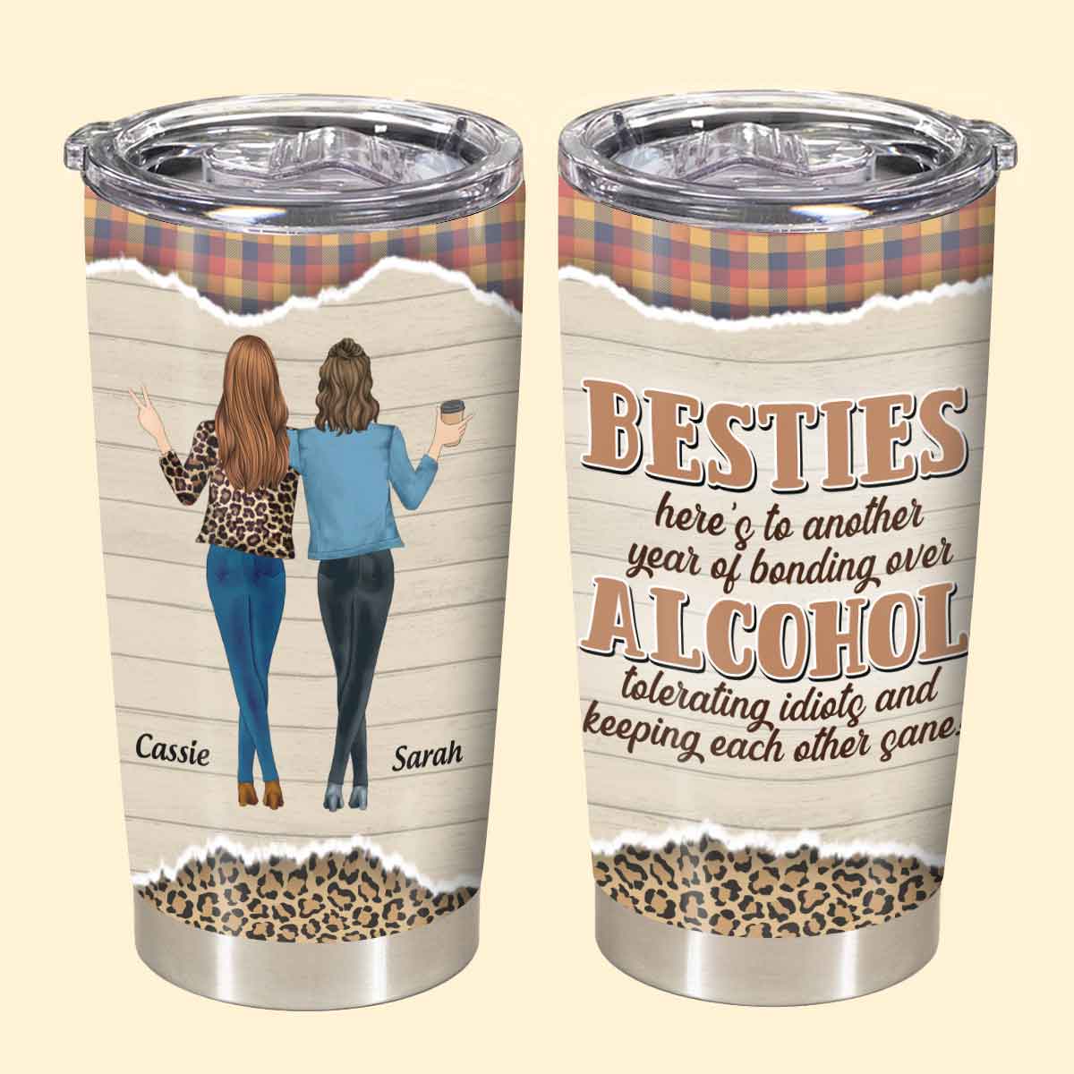 Besties, Alcohol Tolerating, Bonding Over - Birthday, Tumbler - Gift For Bestie 2_a873b399-4dad-4d48-bae6-a6353a8779bc.jpg