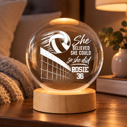 She believed She Could So She Did - Personalized Crystal Ball LED Light- Christmas Gift For Teenagers, Volleyball Players