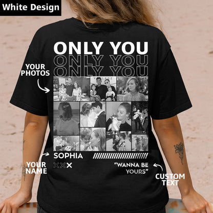 Only You - Personalized Shirt For Couple Him Her